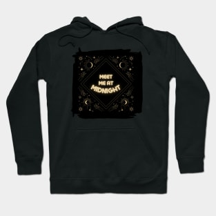 meet me at midnight Hoodie